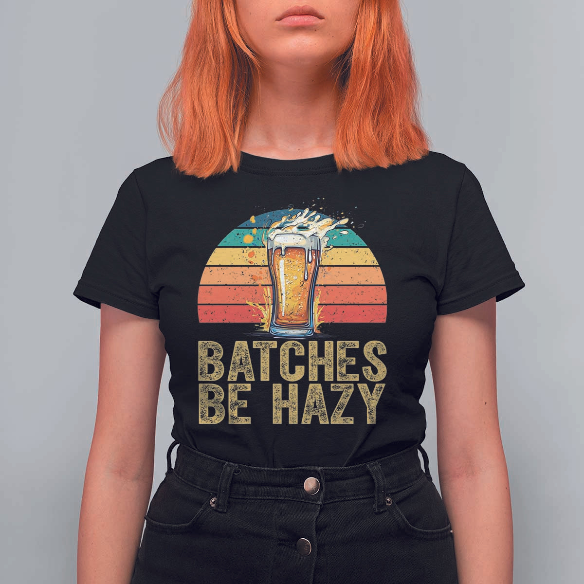 Funny Batches Be Hazy T Shirt For Women Craft Beer For Home Brewing - Wonder Print Shop