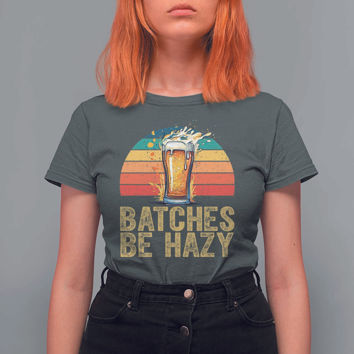 Funny Batches Be Hazy T Shirt For Women Craft Beer For Home Brewing - Wonder Print Shop