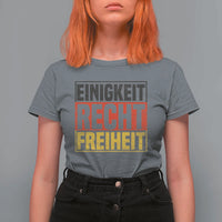 Proud Germany T Shirt For Women Einigkeit Recht Freiheit German Flag - Wonder Print Shop