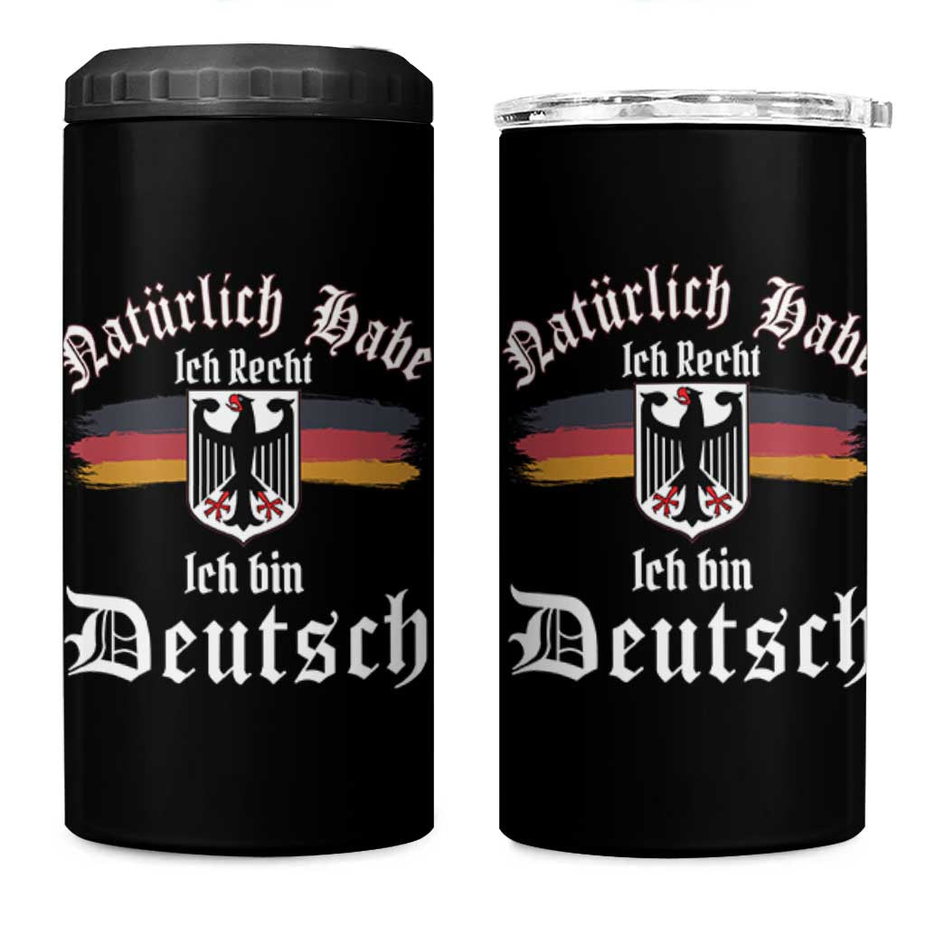 Proud Germany 4 in 1 Can Cooler Tumbler Naturlich Bate Ich Recht Ich Bin Deutsch - Wonder Print Shop