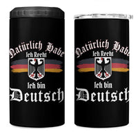 Proud Germany 4 in 1 Can Cooler Tumbler Naturlich Bate Ich Recht Ich Bin Deutsch - Wonder Print Shop