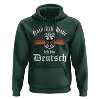 Proud Germany Hoodie Naturlich Bate Ich Recht Ich Bin Deutsch - Wonder Print Shop