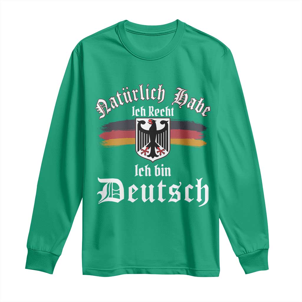 Proud Germany Long Sleeve Shirt Naturlich Bate Ich Recht Ich Bin Deutsch - Wonder Print Shop