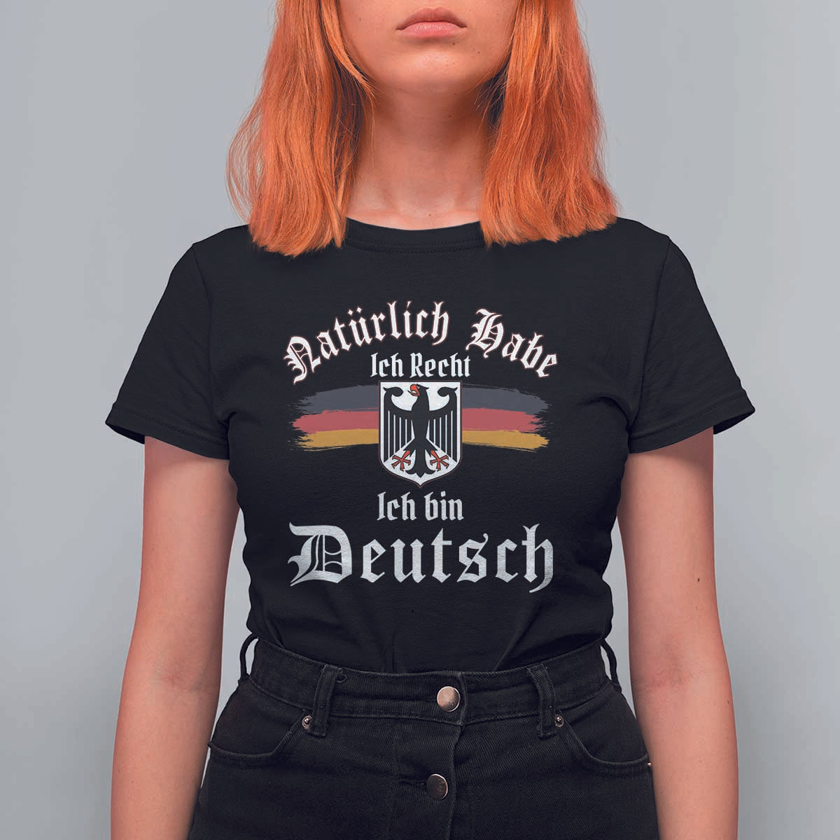 Proud Germany T Shirt For Women Naturlich Bate Ich Recht Ich Bin Deutsch - Wonder Print Shop
