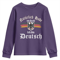 Proud Germany Youth Sweatshirt Naturlich Bate Ich Recht Ich Bin Deutsch - Wonder Print Shop