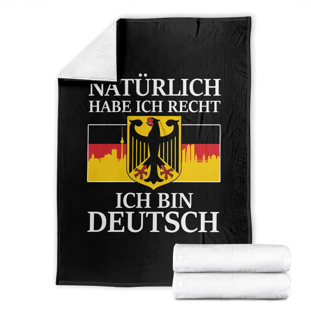 Proud Germany Throw Blanket Naturlich Habe Ich Recht Ich Bin Deutsch - Wonder Print Shop