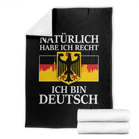 Proud Germany Throw Blanket Naturlich Habe Ich Recht Ich Bin Deutsch - Wonder Print Shop