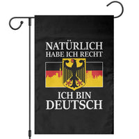 Proud Germany Garden Flag Naturlich Habe Ich Recht Ich Bin Deutsch - Wonder Print Shop