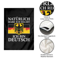 Proud Germany Garden Flag Naturlich Habe Ich Recht Ich Bin Deutsch - Wonder Print Shop