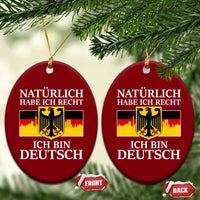 Proud Germany Ceramic Ornament Naturlich Habe Ich Recht Ich Bin Deutsch - Wonder Print Shop