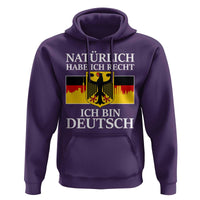 Proud Germany Hoodie Naturlich Habe Ich Recht Ich Bin Deutsch - Wonder Print Shop