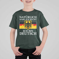 Proud Germany T Shirt For Kid Naturlich Habe Ich Recht Ich Bin Deutsch - Wonder Print Shop