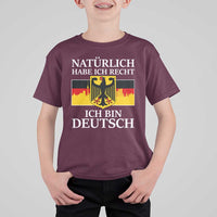 Proud Germany T Shirt For Kid Naturlich Habe Ich Recht Ich Bin Deutsch - Wonder Print Shop