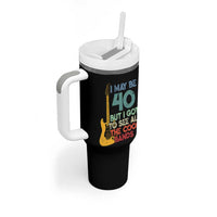 Funny 40th Birthday 80s Rock Lover Tumbler With Handle I May Be 40 But I Got To See All The Cool Bands