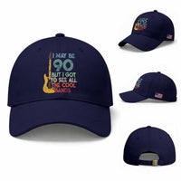 Funny 90th Birthday 80s Rock Lover Baseball Cap I May Be 90 But I Got To See All The Cool Bands