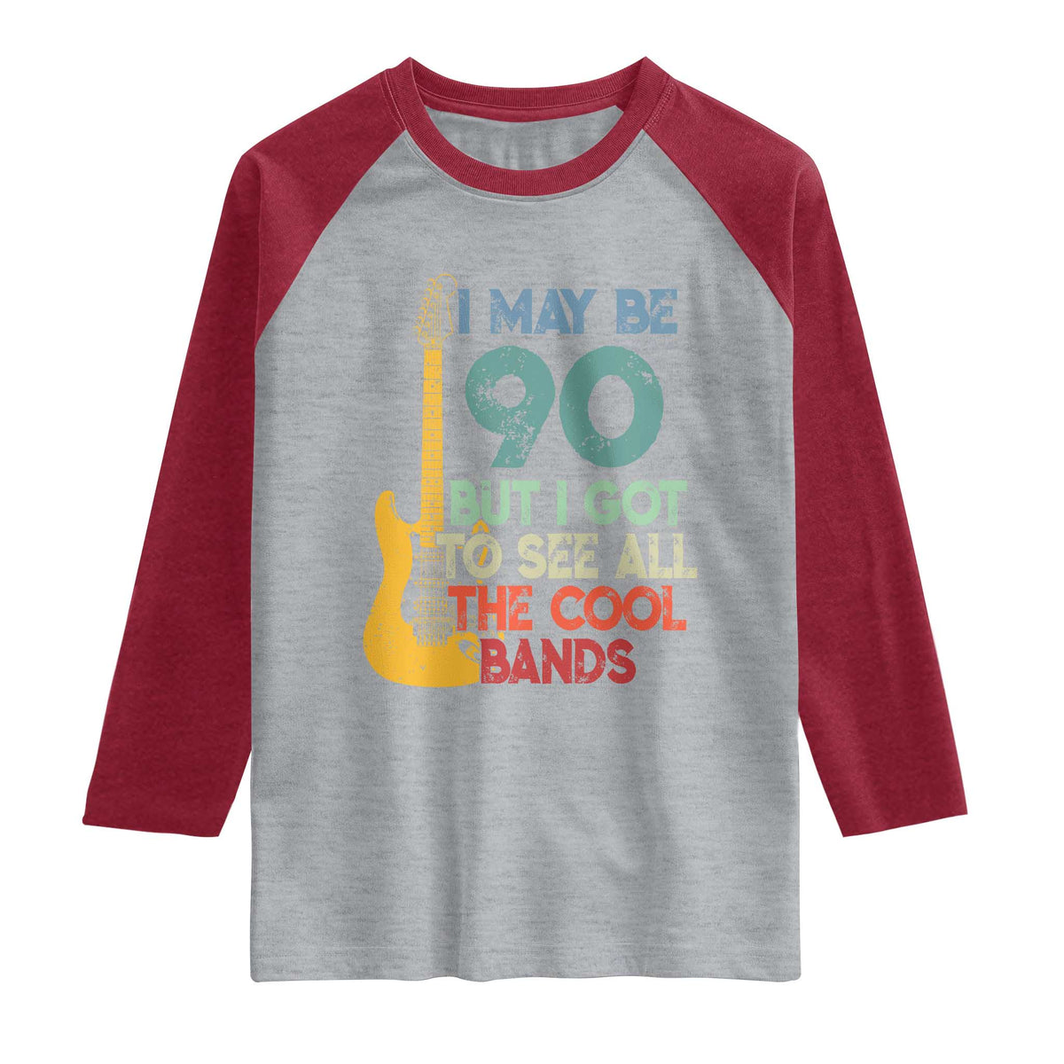 Funny 90th Birthday 80s Rock Lover Raglan Shirt I May Be 90 But I Got To See All The Cool Bands