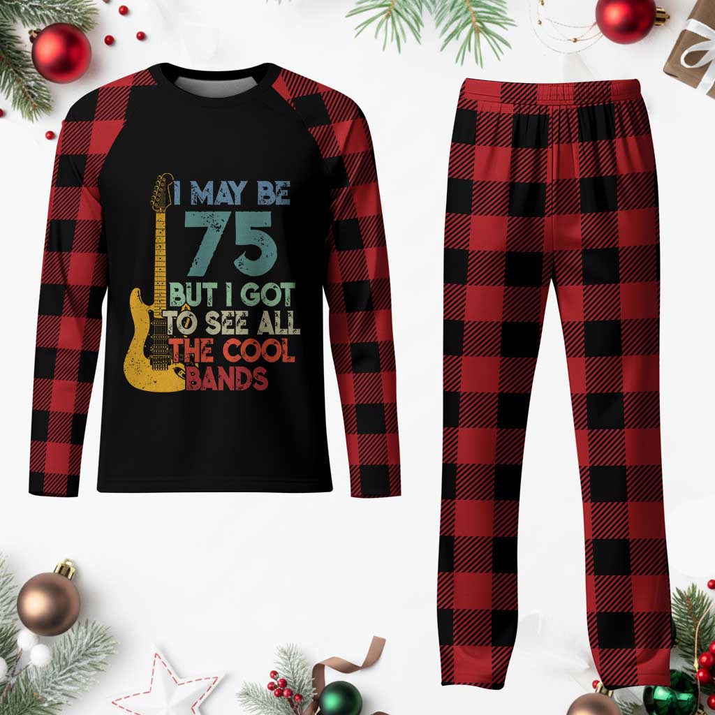 Funny 75th Birthday 80s Rock Lover Plaid Pajama Set I May Be 75 But I Got To See All The Cool Bands