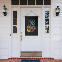 Funny 70th Birthday 80s Rock Lover Garden Flag I May Be 70 But I Got To See All The Cool Bands