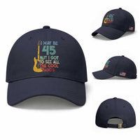 Funny 45th Birthday 80s Rock Lover Baseball Cap I May Be 45 But I Got To See All The Cool Bands