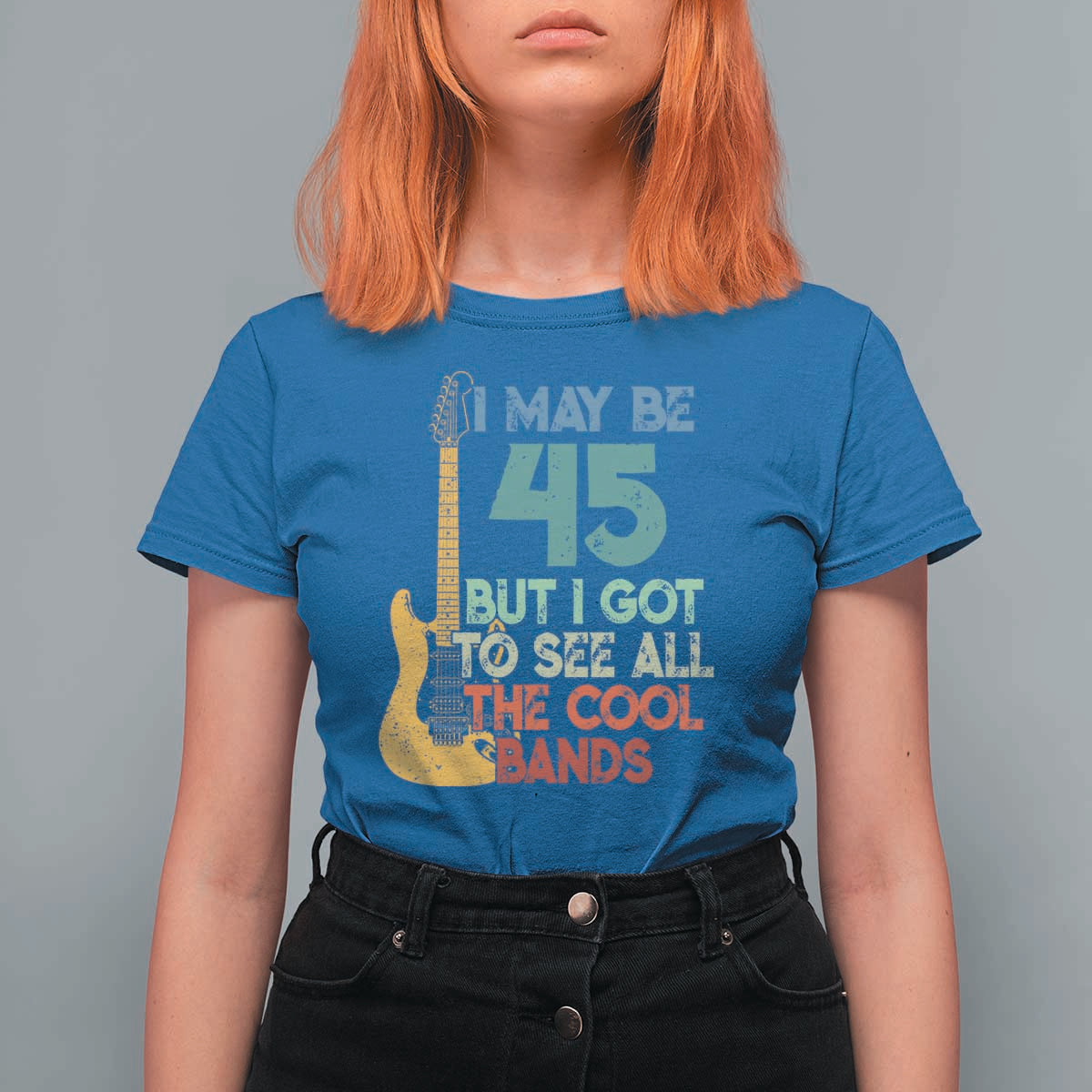 Funny 45th Birthday 80s Rock Lover T Shirt For Women I May Be 45 But I Got To See All The Cool Bands
