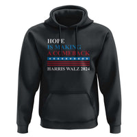 Harris Walz 2024 Hoodie Hope Is Making A Comeback American Flag - Wonder Print Shop
