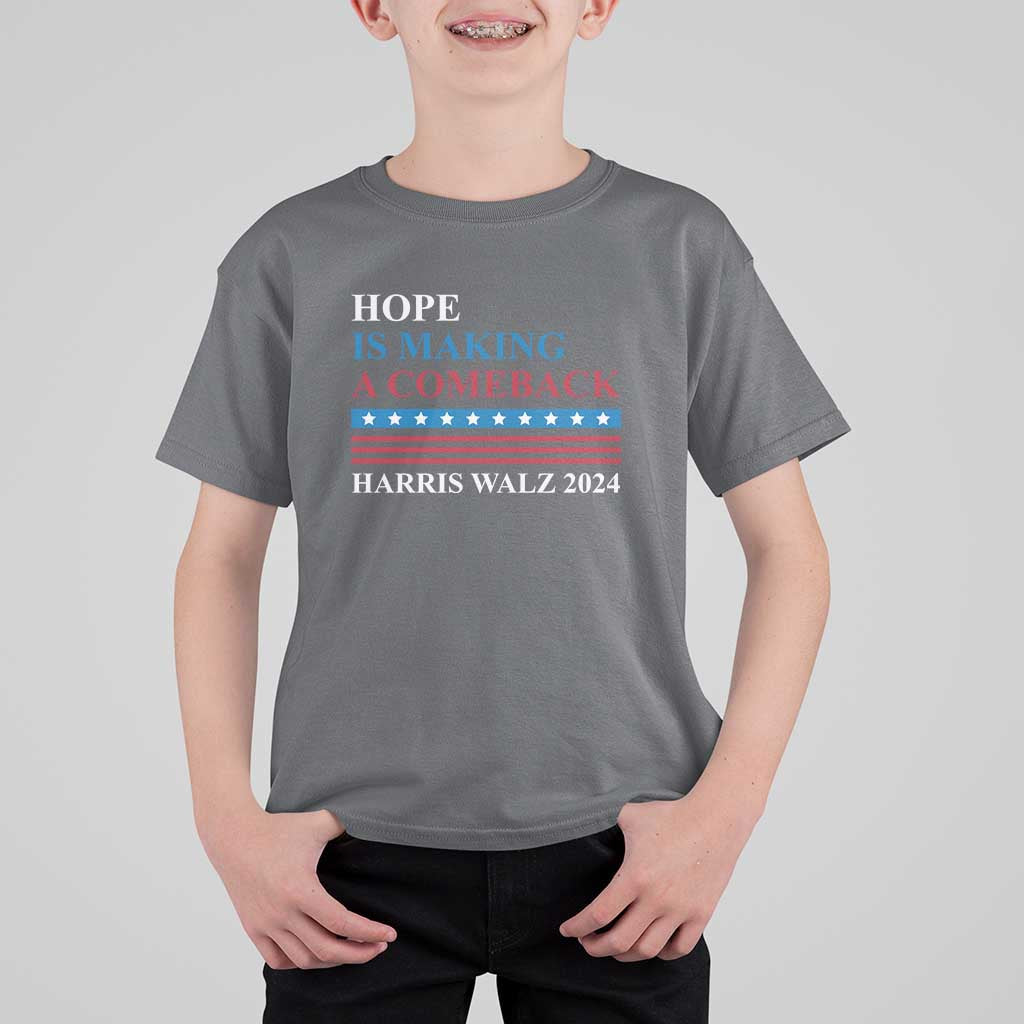 Harris Walz 2024 T Shirt For Kid Hope Is Making A Comeback American Flag - Wonder Print Shop