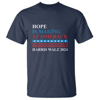 Harris Walz 2024 T Shirt Hope Is Making A Comeback American Flag - Wonder Print Shop