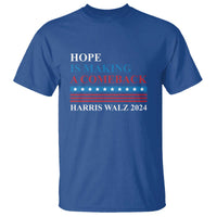 Harris Walz 2024 T Shirt Hope Is Making A Comeback American Flag - Wonder Print Shop