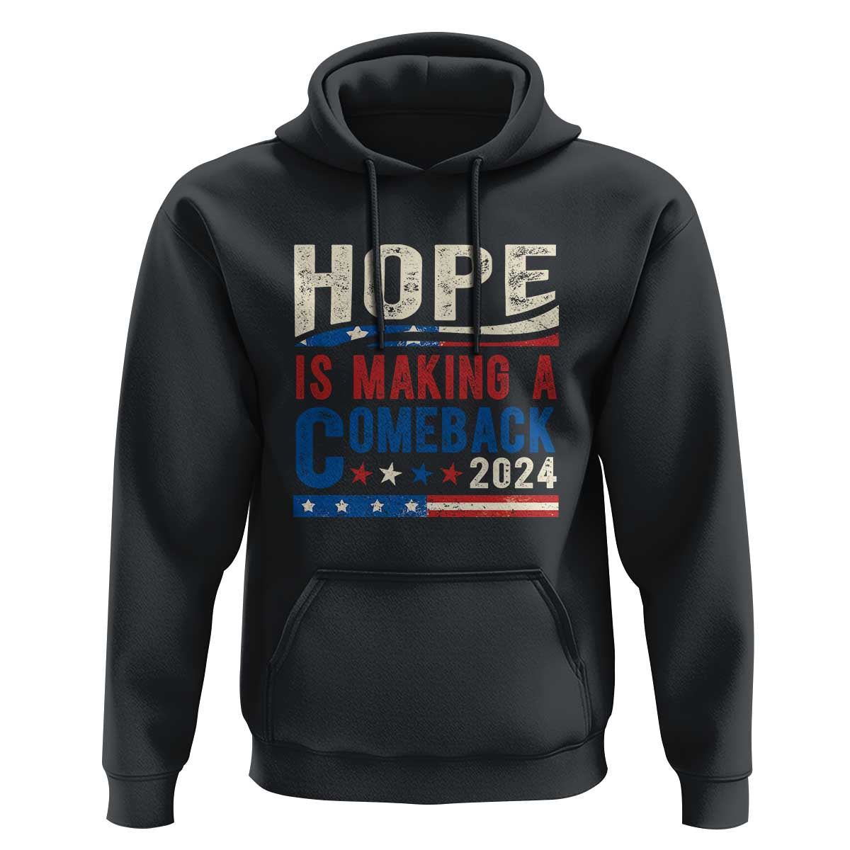 Harris Walz Supporter Hoodie Hope Is Making A Comeback 2024 American Flag Star - Wonder Print Shop