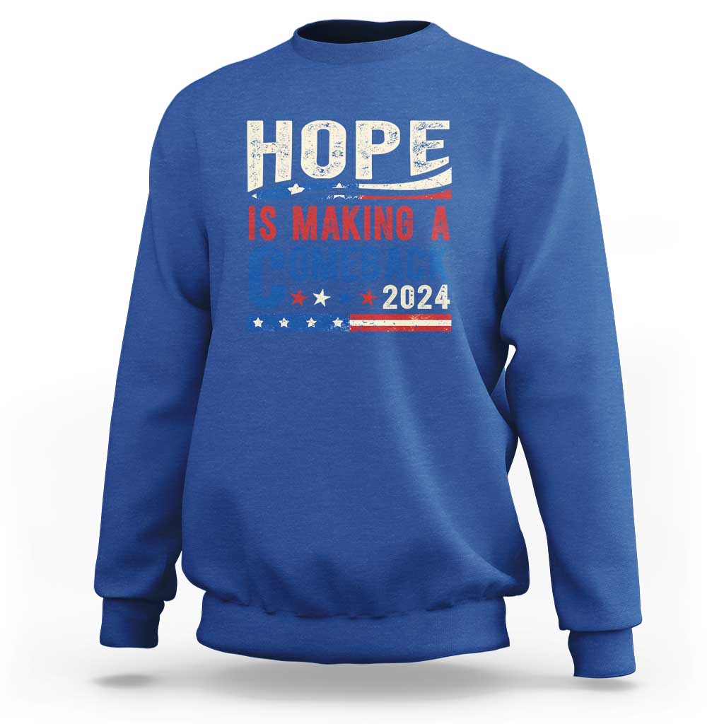 Harris Walz Supporter Sweatshirt Hope Is Making A Comeback 2024 American Flag Star - Wonder Print Shop