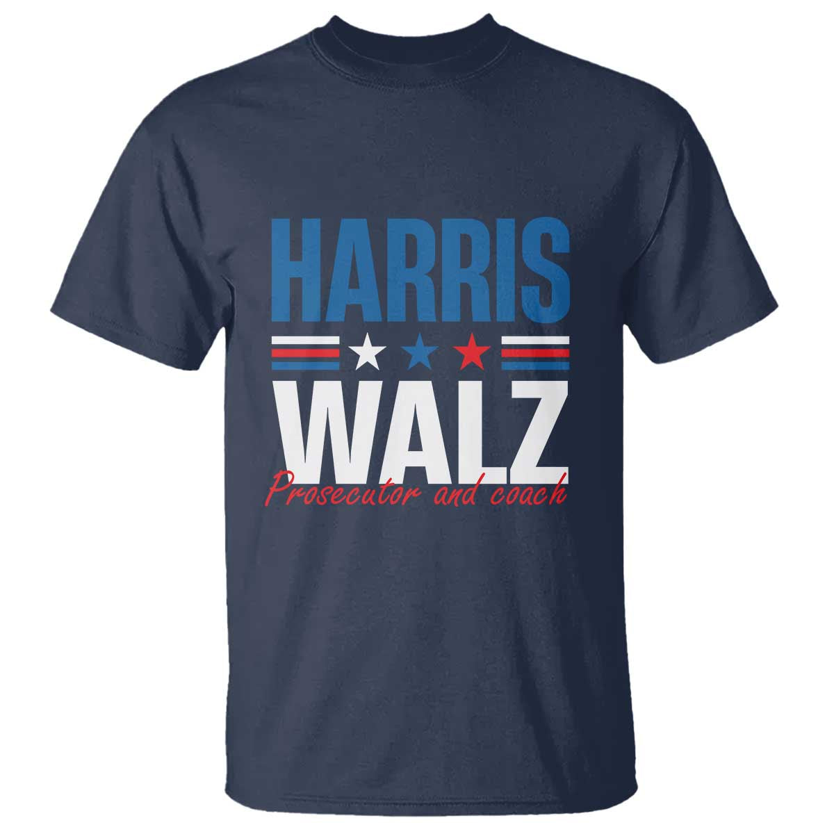 Harris Walz Supporter T Shirt Prosecutor And Coach Star US Elections 2024 - Wonder Print Shop