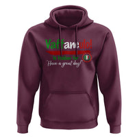 Funny Italian Saying Hoodie Vaffanculo Is Have A Great Day - Wonder Print Shop