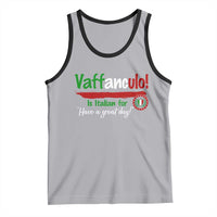 Funny Italian Saying Tank Top Vaffanculo Is Have A Great Day - Wonder Print Shop
