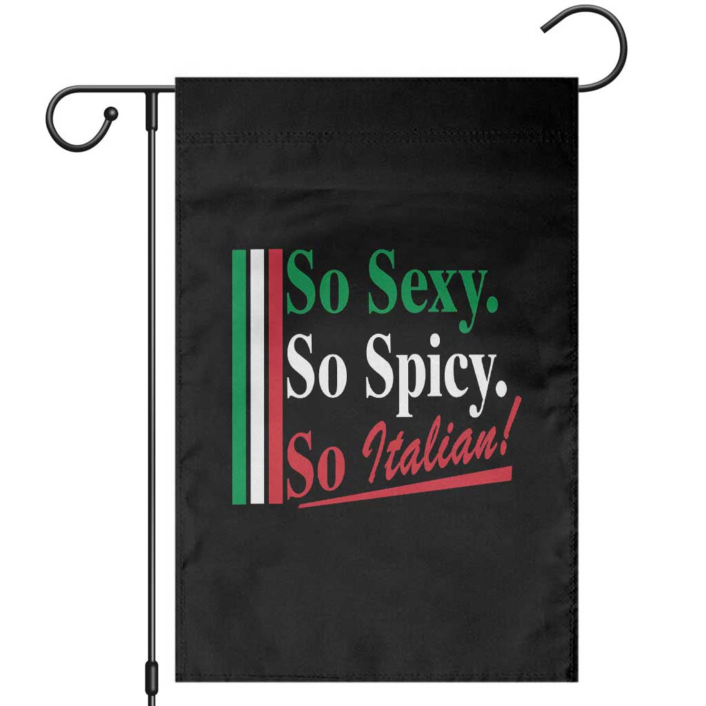 Funny Italian Pride Garden Flag So Sexy So Spicy So Italian Chef Humor - Wonder Print Shop