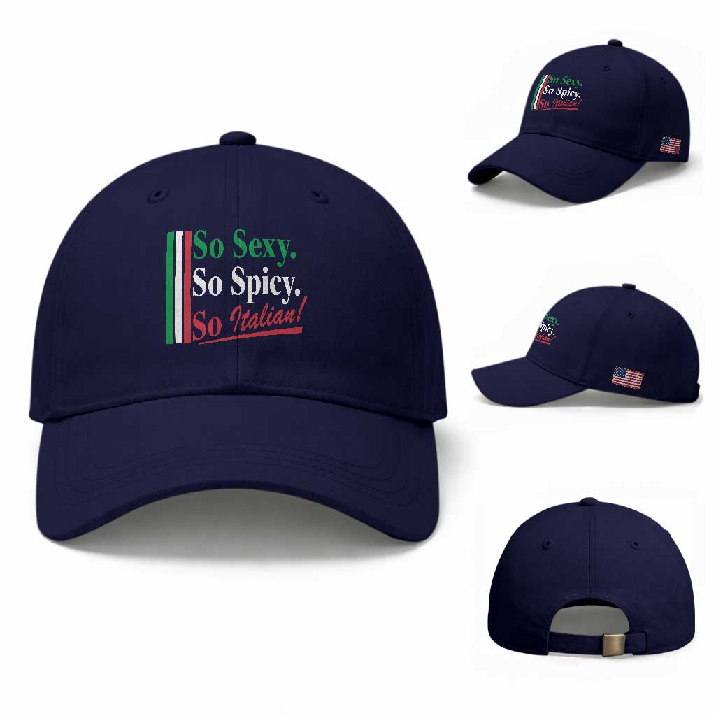 Funny Italian Pride Baseball Cap So Sexy So Spicy So Italian Chef Humor