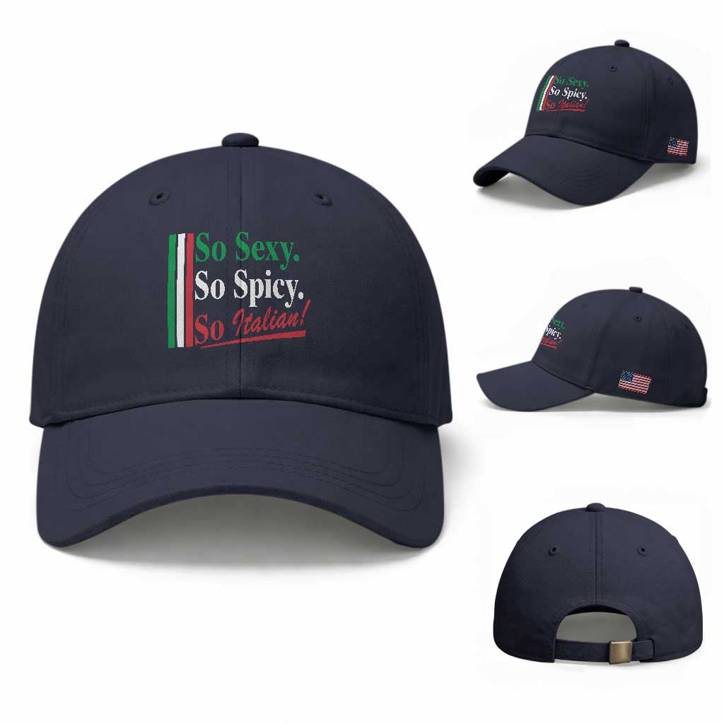Funny Italian Pride Baseball Cap So Sexy So Spicy So Italian Chef Humor