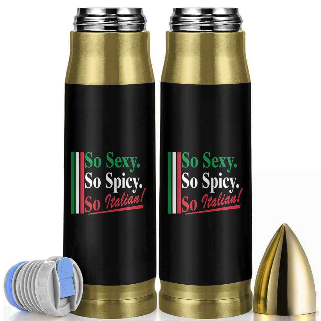Funny Italian Pride Bullet Tumbler So Sexy So Spicy So Italian Chef Humor - Wonder Print Shop
