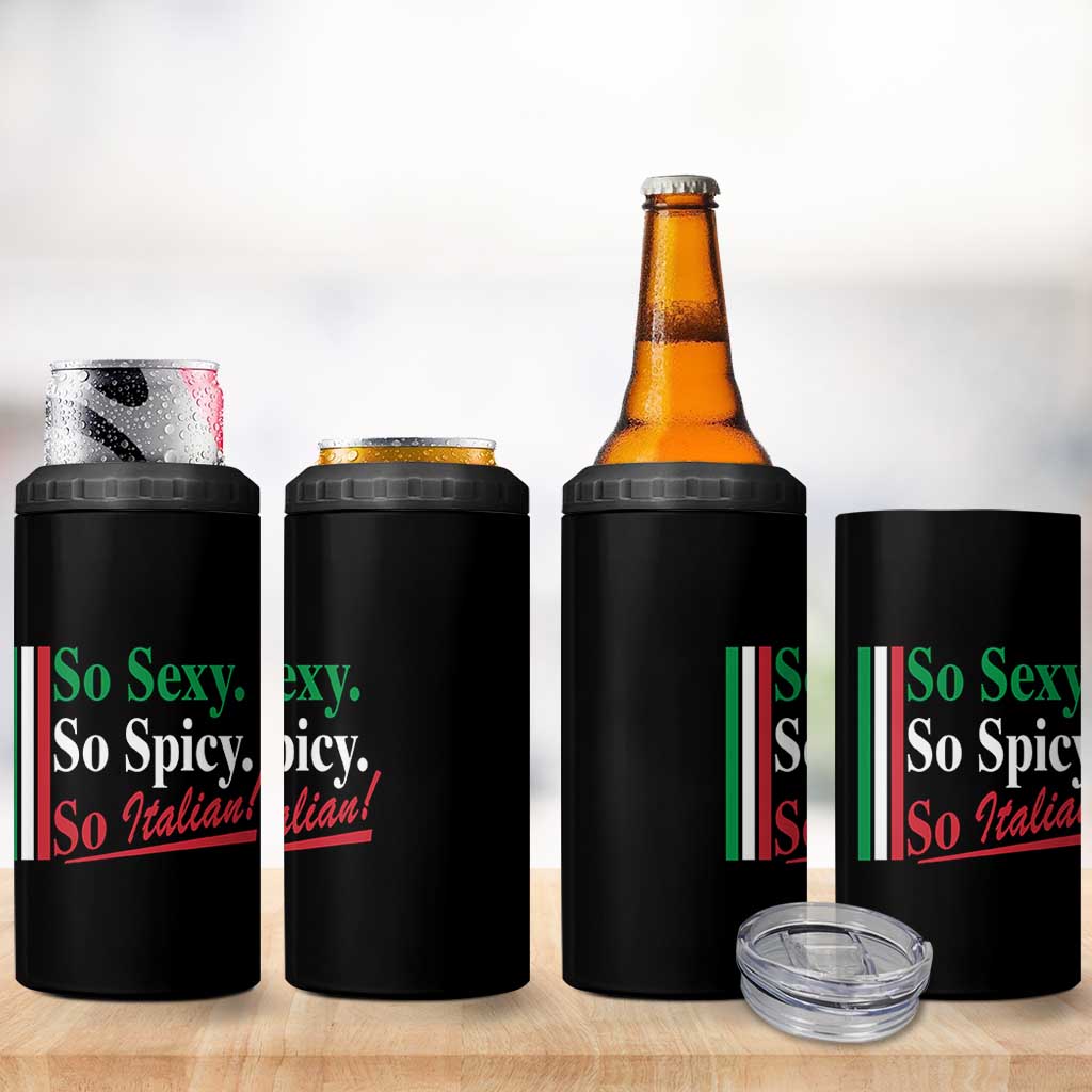 Funny Italian Pride 4 in 1 Can Cooler Tumbler So Sexy So Spicy So Italian Chef Humor - Wonder Print Shop