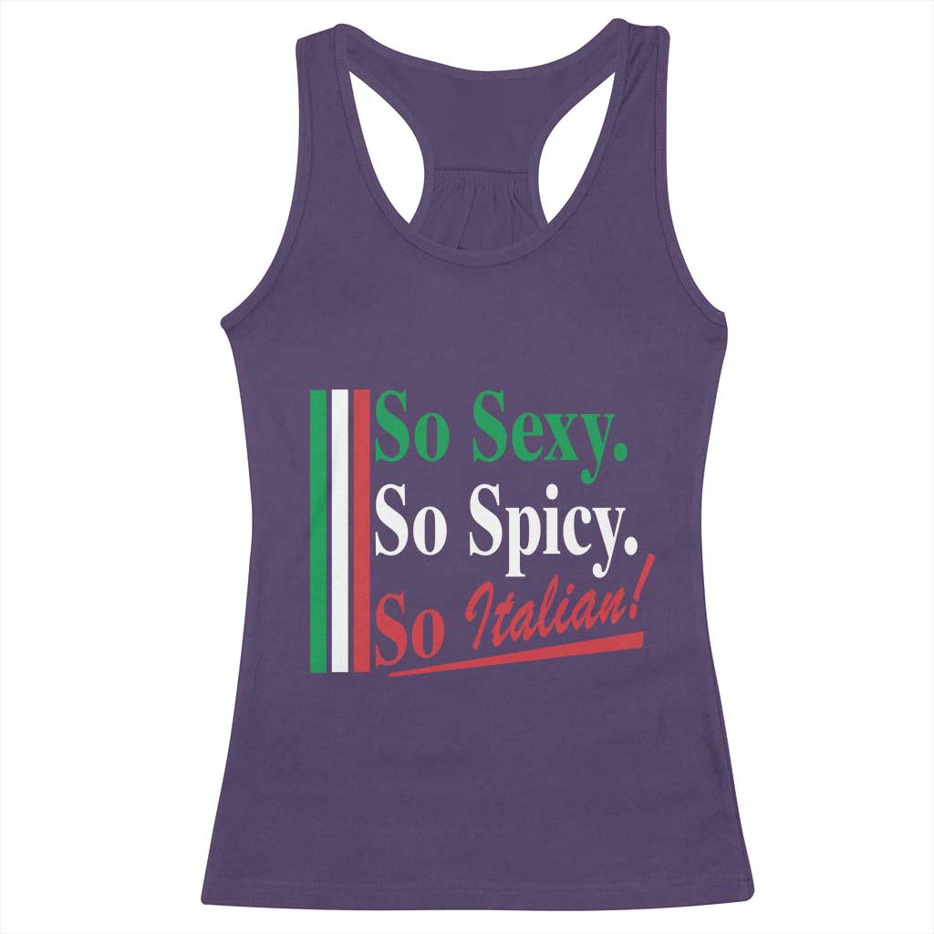 Funny Italian Pride Racerback Tank Top So Sexy So Spicy So Italian Chef Humor - Wonder Print Shop