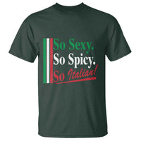 Funny Italian Pride T Shirt So Sexy So Spicy So Italian Chef Humor - Wonder Print Shop