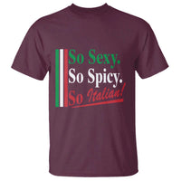 Funny Italian Pride T Shirt So Sexy So Spicy So Italian Chef Humor - Wonder Print Shop