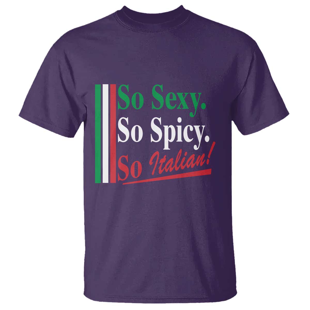 Funny Italian Pride T Shirt So Sexy So Spicy So Italian Chef Humor - Wonder Print Shop