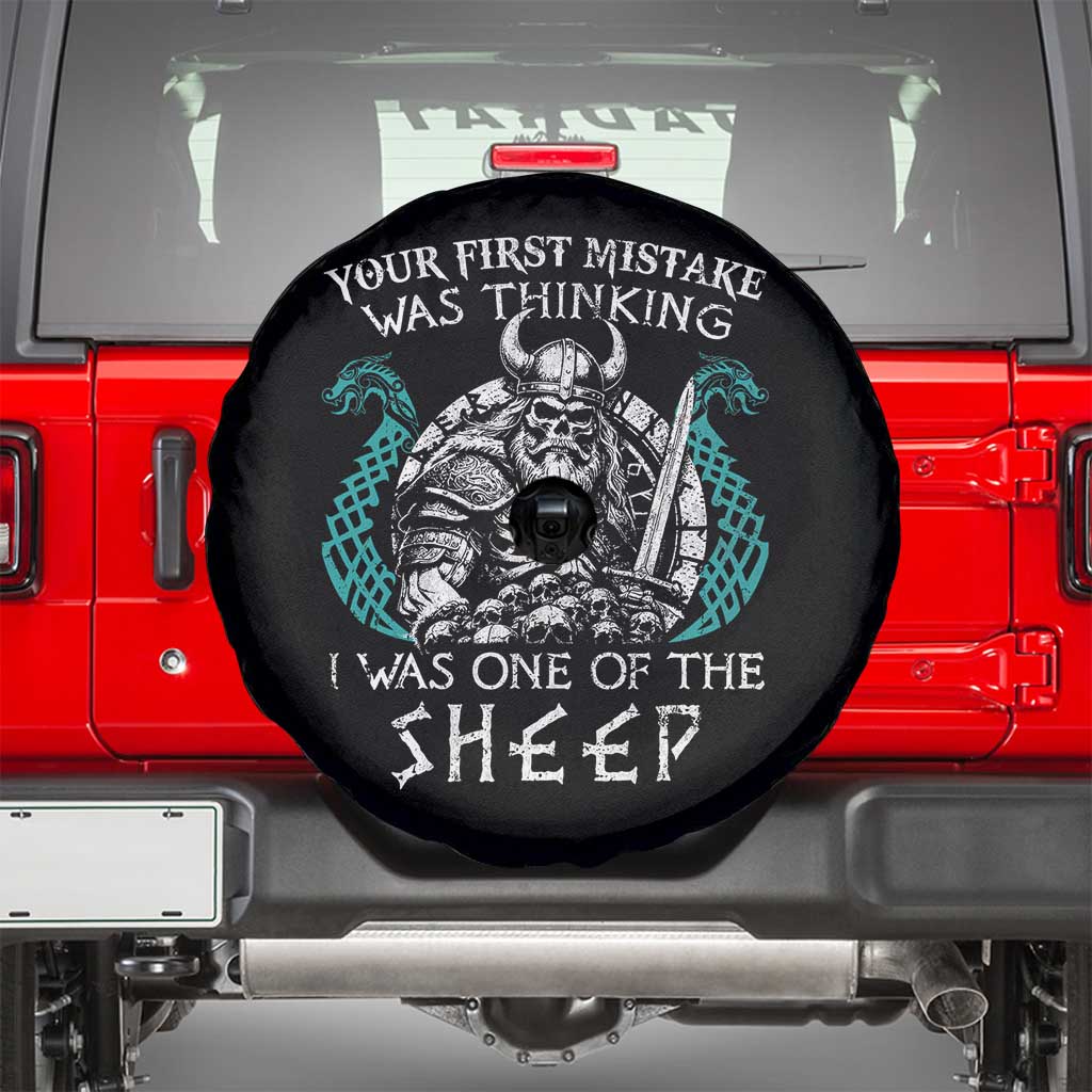 Viking Your First Mistake Was Thinking I Was One Of The Sheep Spare Tire Cover Viking Warrior - Wonder Print Shop