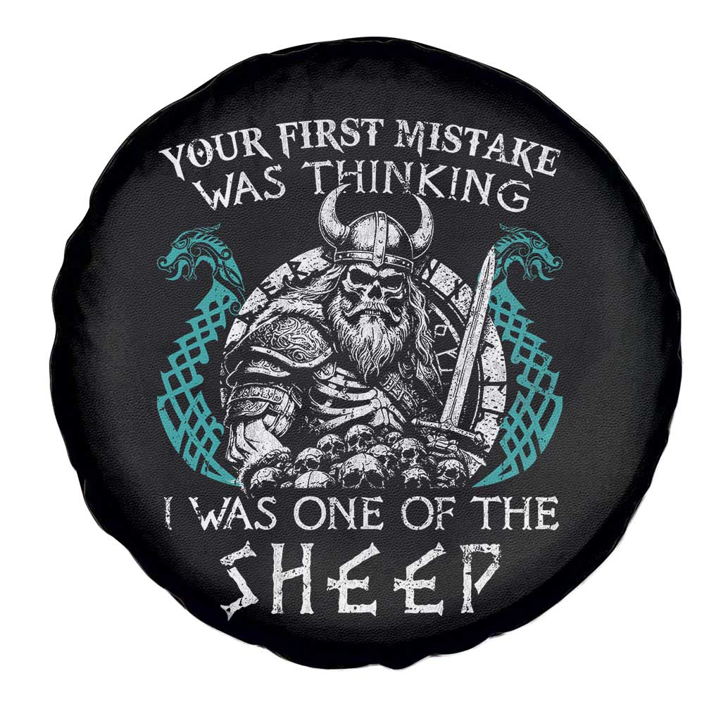 Viking Your First Mistake Was Thinking I Was One Of The Sheep Spare Tire Cover Viking Warrior - Wonder Print Shop