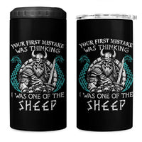 Viking Your First Mistake Was Thinking I Was One Of The Sheep 4 in 1 Can Cooler Tumbler Viking Warrior - Wonder Print Shop