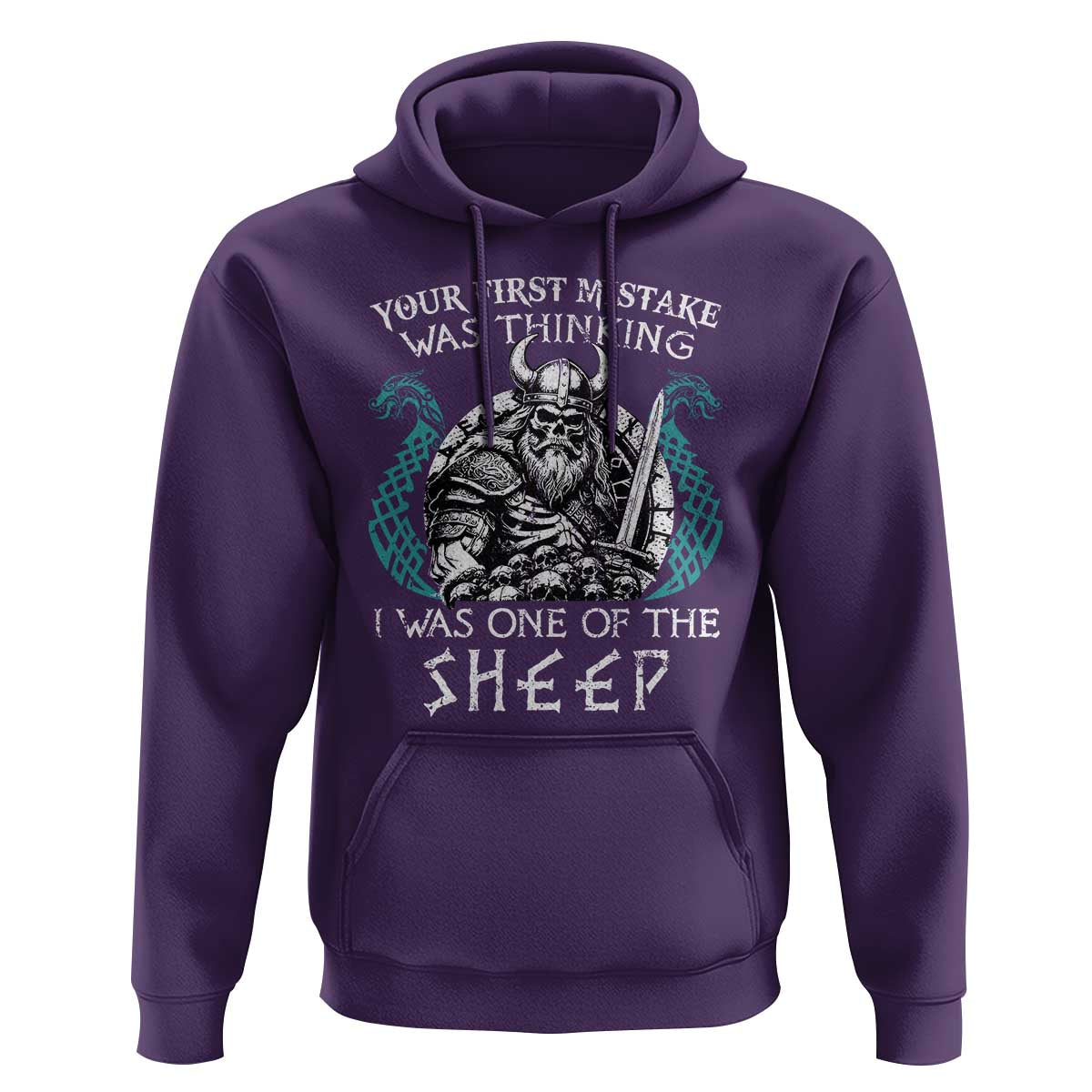 Viking Your First Mistake Was Thinking I Was One Of The Sheep Hoodie Viking Warrior - Wonder Print Shop