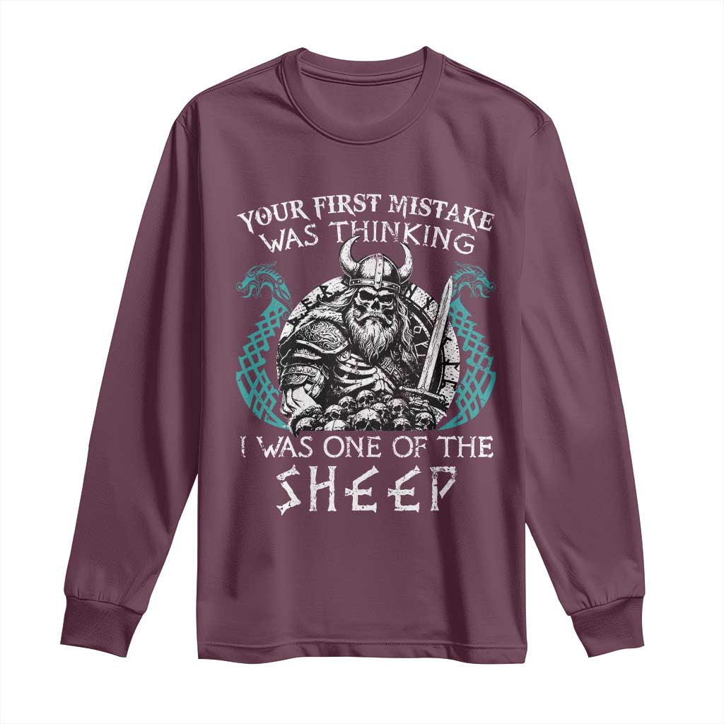 Viking Your First Mistake Was Thinking I Was One Of The Sheep Long Sleeve Shirt Viking Warrior - Wonder Print Shop
