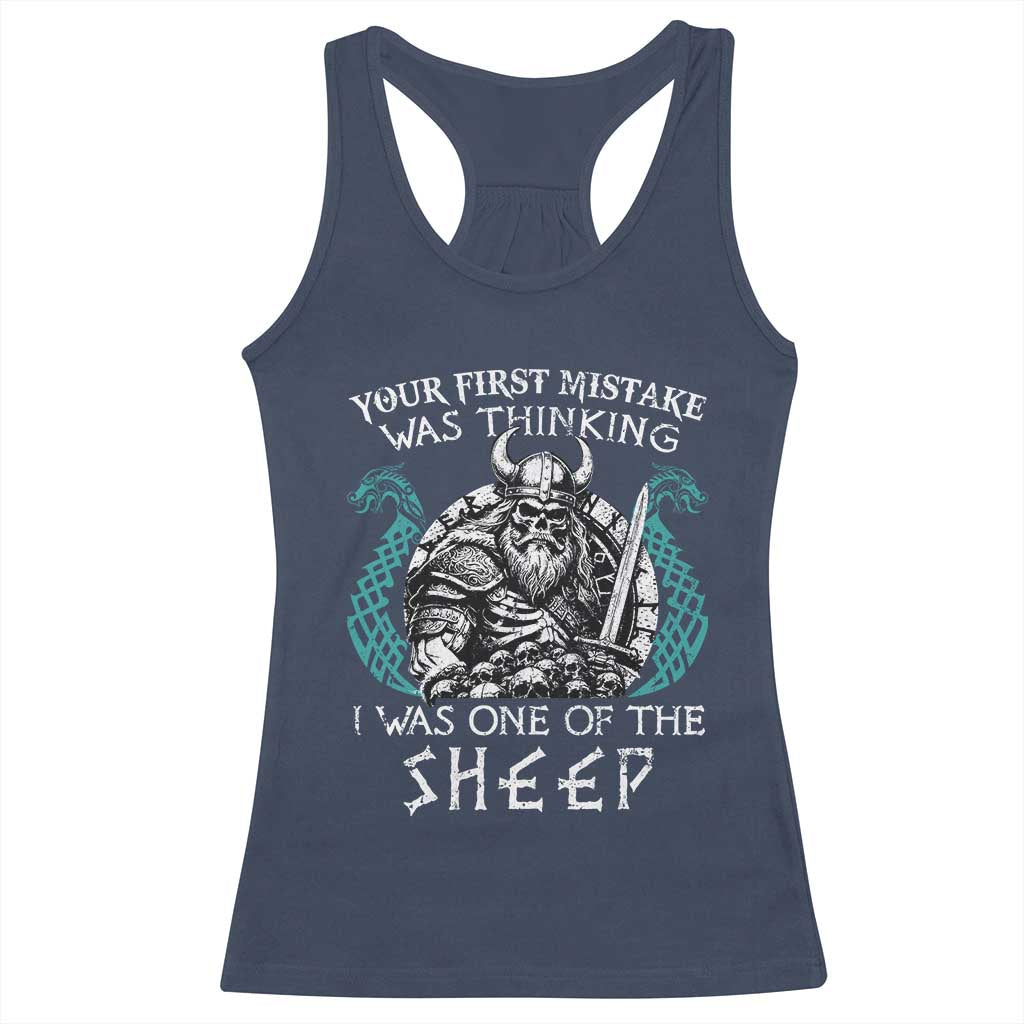Viking Your First Mistake Was Thinking I Was One Of The Sheep Racerback Tank Top Viking Warrior - Wonder Print Shop