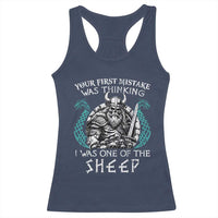Viking Your First Mistake Was Thinking I Was One Of The Sheep Racerback Tank Top Viking Warrior - Wonder Print Shop