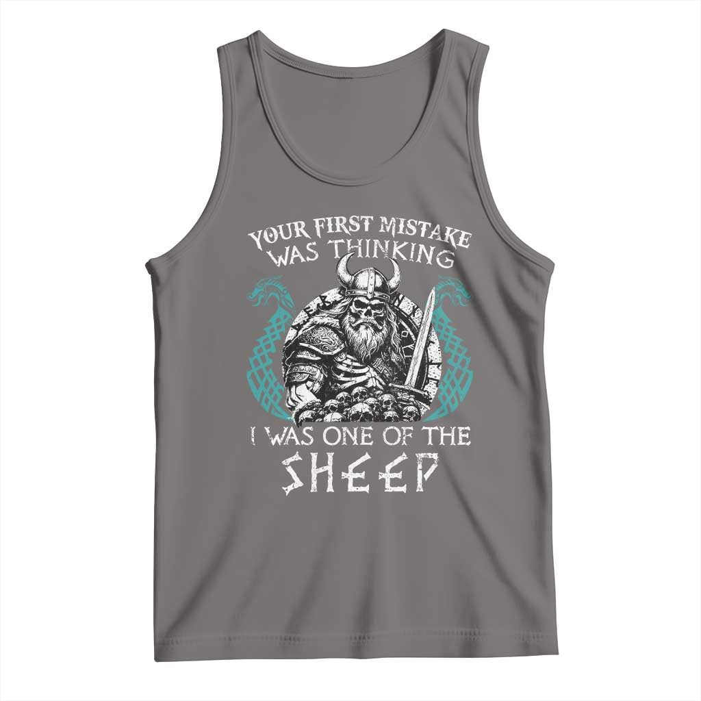 Viking Your First Mistake Was Thinking I Was One Of The Sheep Tank Top Viking Warrior - Wonder Print Shop